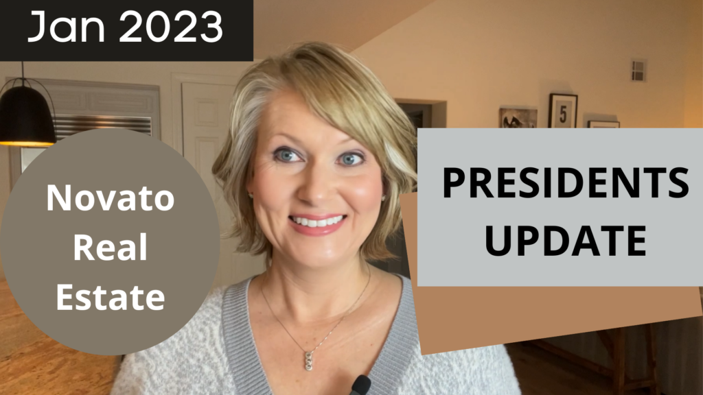 Presidents Novato Real Estate Update | January 2023 (Video)