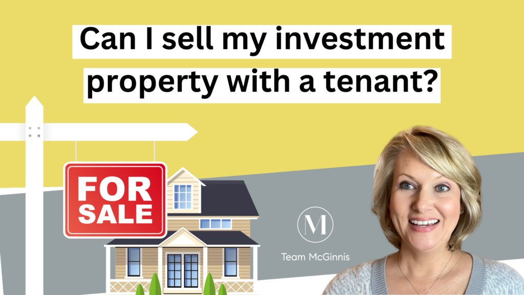 Graphic with titile Can I Sell My Investment Property With a Tenant