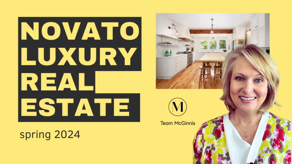 Novato Luxury Real Estate Market Update | Spring 2024 (VIDEO)