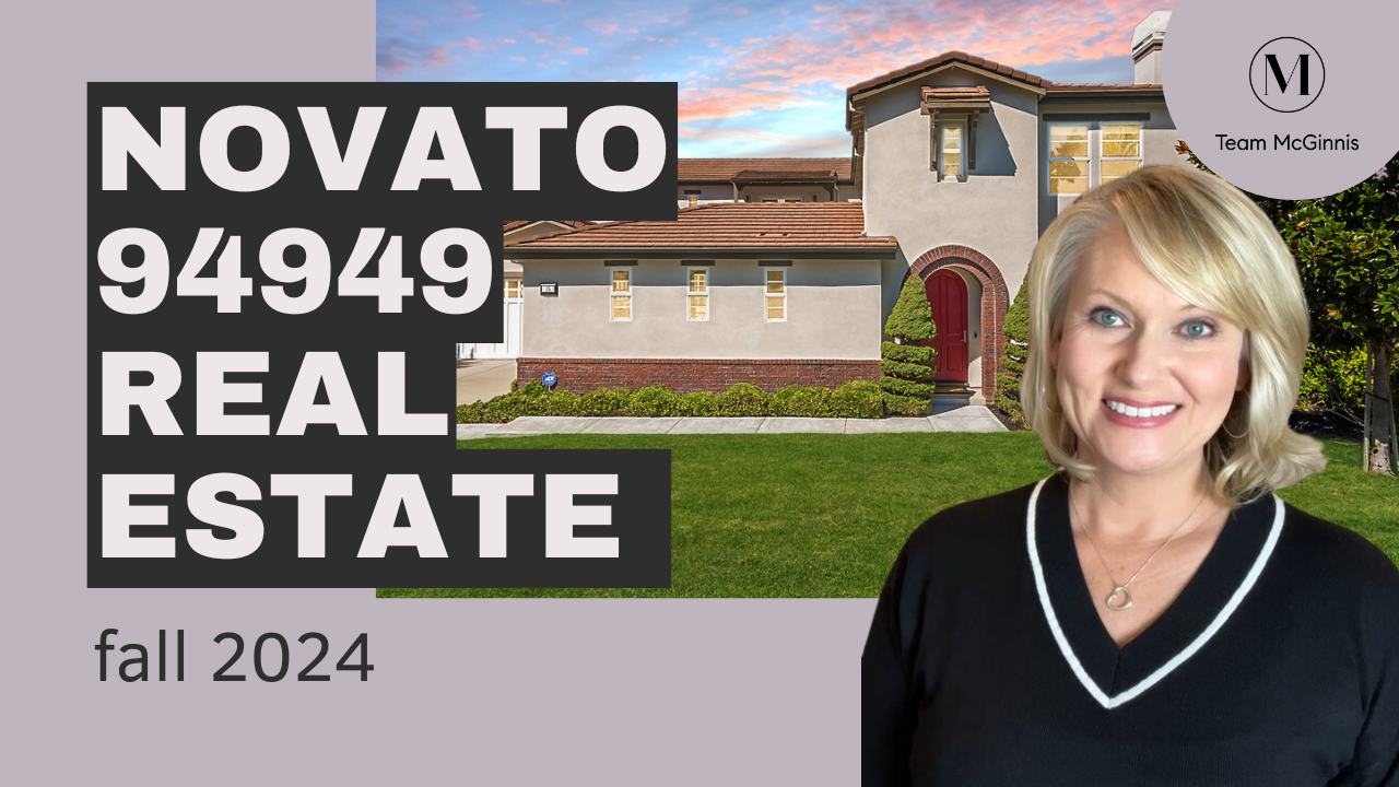 Novato realtor Erin McGinnis and Novato real estate 94949 update