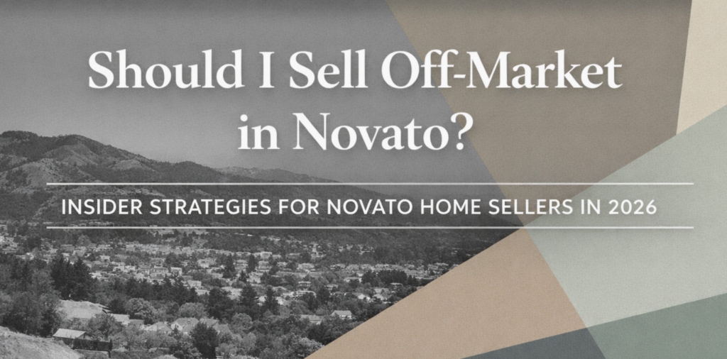 Should I Sell Off Market in Novato