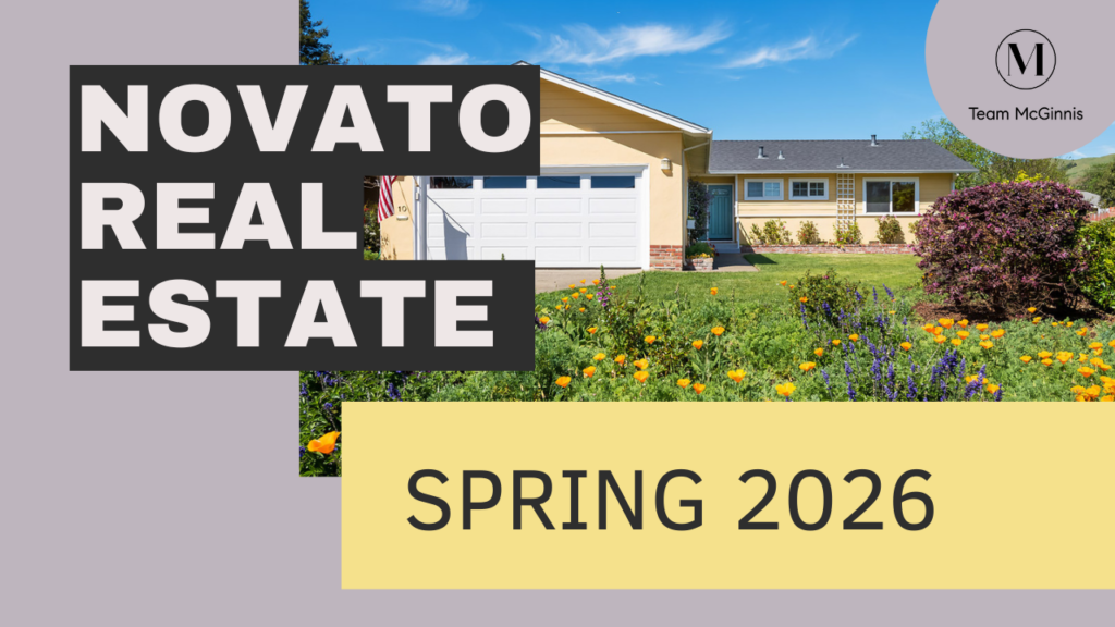 Is the Novato Real Estate Market Heating Up This Spring? (2026 Seller Guide)